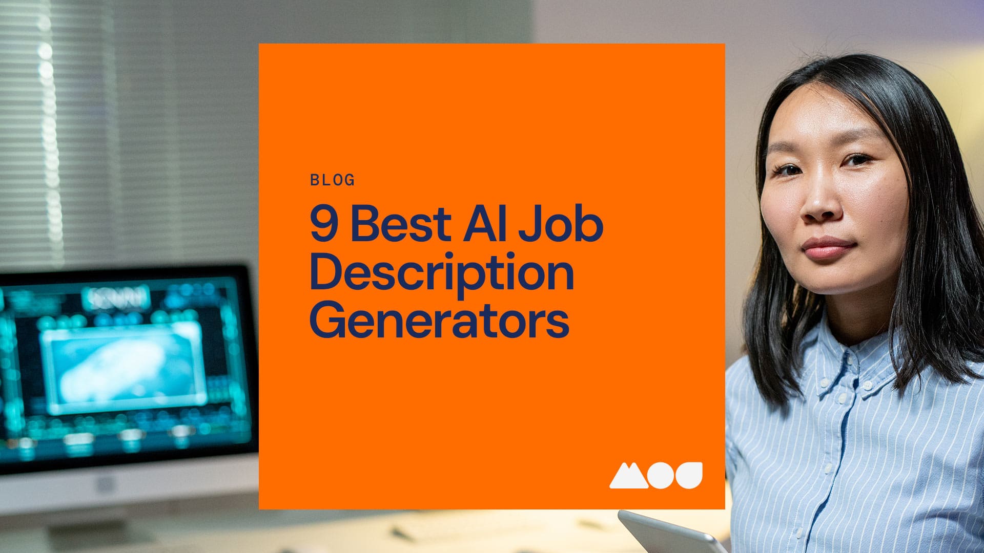A woman stands next to a large orange square displaying the text, Blog: 9 Best AI Job Description Generators, highlighting top AI job description generator tools with a computer and digital screen in the background.