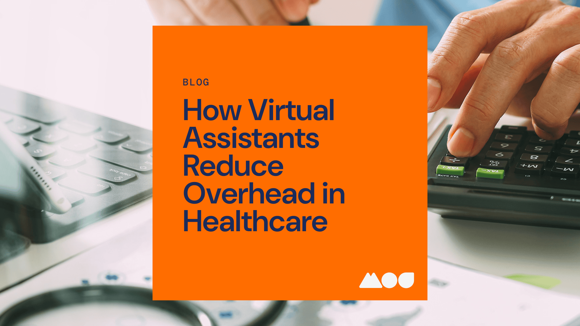 healthcare virtual assistants reduce overhead