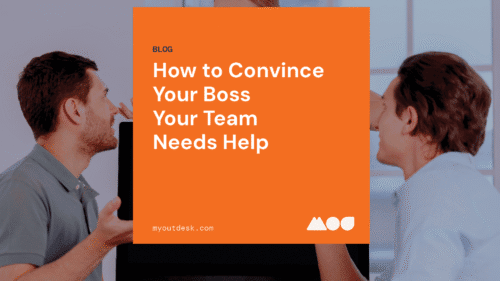 convince your boss you need a virtual assistant