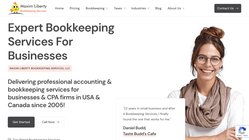 Screenshot of Maxim Liberty Bookkeeping Services homepage. Headlined Expert Bookkeeping Services for Businesses, it includes a testimonial from Daniel Budd. The page, featuring a smiling person with glasses and a scarf, highlights why they are among the best accounting virtual assistants available.