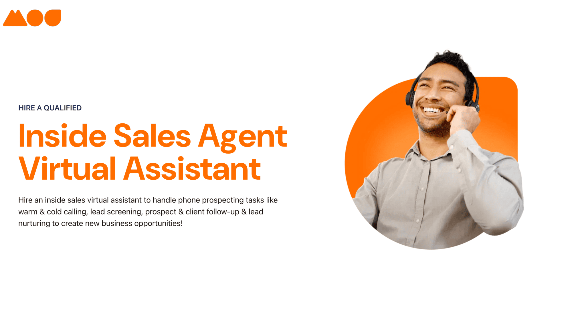 Smiling man wearing a headset in a circular frame. Text reads: Hire a Qualified Inside Sales Agent Virtual Assistant with details on phone prospecting tasks. Logo with stylized letters MOU at top left. White background.